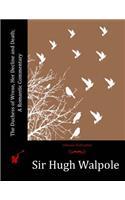 Duchess of Wrexe, Her Decline and Death; A Romantic Commentary