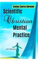 Scientific Christian Mental Practice