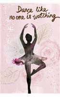 Ballerina Dance Journal: 150 Page Lined Notebook/Diary