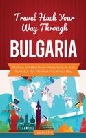 Travel Hack Your Way Through Bulgaria