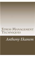 Stress Management Techniques