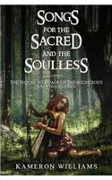 Songs for the Sacred and the Soulless