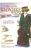I Married the Klondike