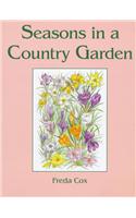 Seasons in a Country Garden