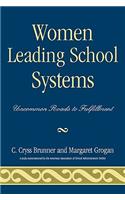 Women Leading School Systems