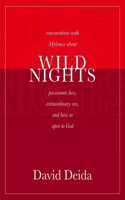 Wild Nights
