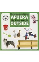Mis Primeras Palabras Afuera/ My First Words Outside