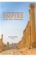 Introduction to Empire in the New Testament