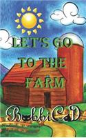 Let's Go to the Farm