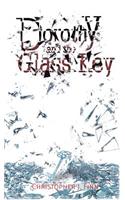 Dorothy and the Glass Key