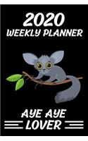 2020 Weekly Planner Aye aye Lover