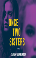 Once Two Sisters