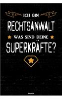 Ich bin Rechtsanwalt was sind deine Superkräfte? Notizbuch