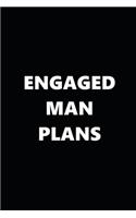 2020 Daily Planner Engaged Man Plans Black White 388 Pages: 2020 Planners Calendars Organizers Datebooks Appointment Books Agendas