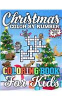 Christmas Color By Number Coloring Book for Kids Ages 5-8