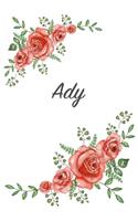 Ady: Personalized Notebook with Flowers and First Name - Floral Cover (Red Rose Blooms). College Ruled (Narrow Lined) Journal for School Notes, Diary Wri