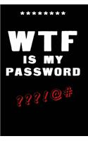 WTF Is My Password