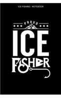 Ice Fishing Notebooks