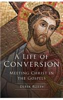 A Life of Conversion