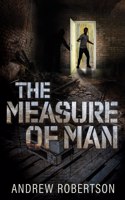 Measure of Man