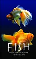 Fish 5 x 8 Weekly 2020 Planner: 1 Year Calendar