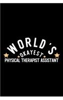 World's Okayest Physical Therapist Assistant
