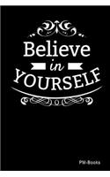 Believe In Yourself: Gepunktetes A5 Notizbuch oder Heft für Schüler, Studenten und Erwachsene(262 Logos Und Designs)