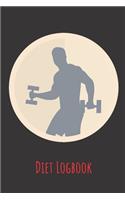 Diet Logbook: Diet Logbook: Blank Logbook to Write In Your Healthy Diet - Gift for Foodies, Perfect For Women and Men(1 Diet)