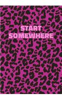 Start Somewhere