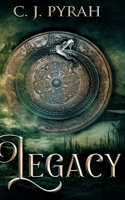 Legacy (The Dead God Series Book 1)