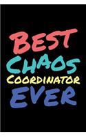 Best Chaos Coordinator Ever