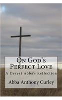 On God's Perfect Love