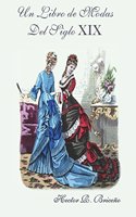 Libro de Modas Del Siglo XIX