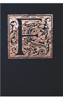 Notebook: Art Nouveau Initial F - Copper on Black - Lined Diary / Journal