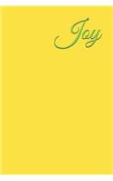 Joy: A Lined Notebook for Your Everyday Needs
