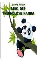 Arik, der freundliche Panda: Kurzgeschichte für Kinder