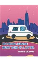 Us Postal Service Heart Ache of a Letter