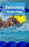 Swimming Practice Notes: Swimming Notebook for Athletes and Coaches - Pocket Size 5x8 90 Pages Journal(19 Athlete Log Book)