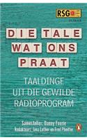 Die Tale Wat Ons Praat