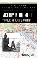 Victory in the West Volume II