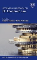 Research Handbook on EU Economic Law (Research Handbooks in European Law series)