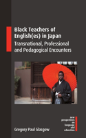 Black Teachers of English(es) in Japan