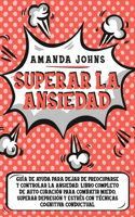 Superar la ansiedad