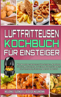 Luftfritteusen-Kochbuch Für Einsteiger