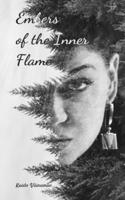 Embers of the Inner Flame