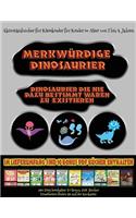 Aktivitätsbücher für Kleinkinder für Kinder im Alter von 2 bis 4 Jahren: Merkwürdige Dinosaurier - Ausschneiden und Einfügen(62 Aktivitätsbücher Für Kleinkinder Für Kinder Im Alt)