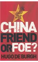 China: Friend or Foe