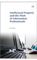 Intellectual Property and the Work of Information Professionals