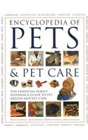 Encyclopedia of Pets & Pet Care