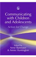 Communicating with Children and Adolescents